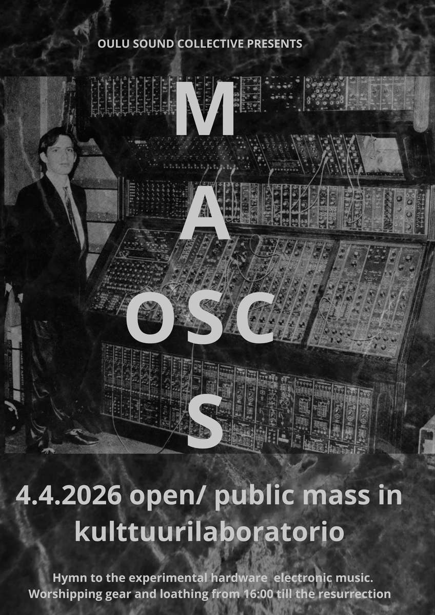 MASS OSC 2026 — Oulu Sound Collective 1st Anniversary Celebration